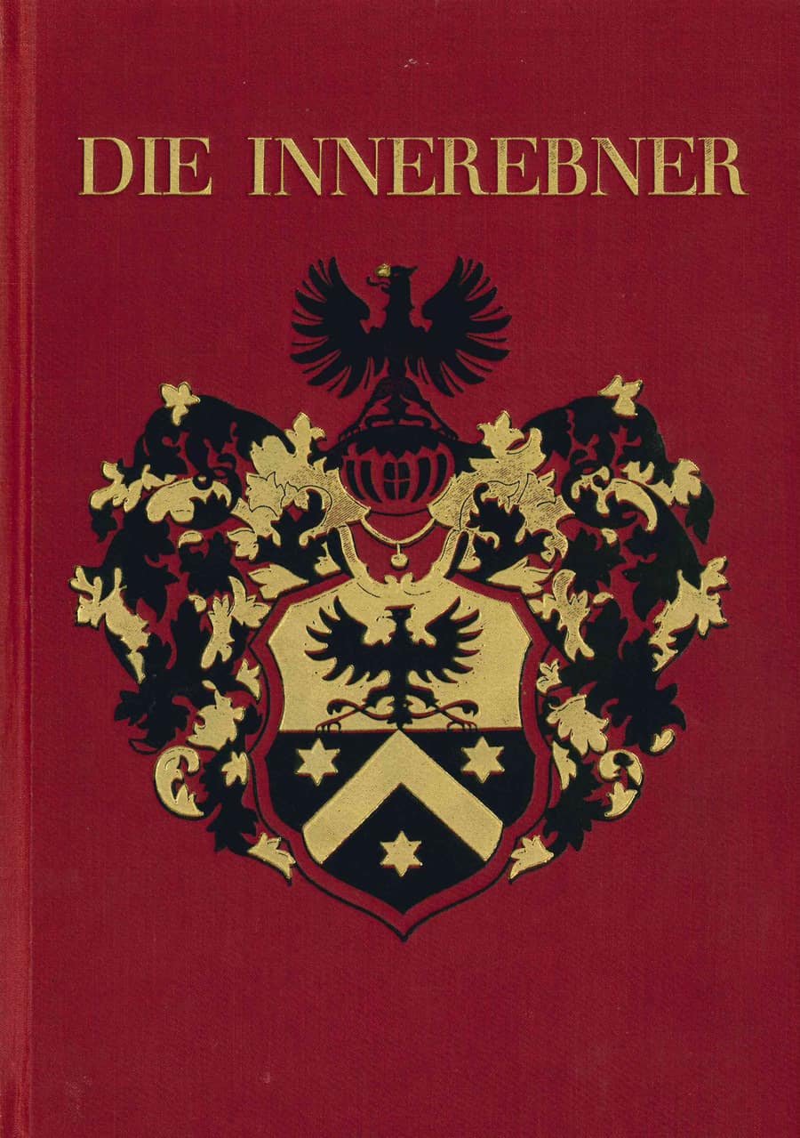 Die Innerebner. Ein altes Sarner Geschlecht