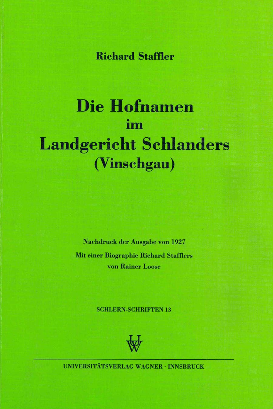 Die Hofnamen im Landgericht Schlanders (Vinschgau)