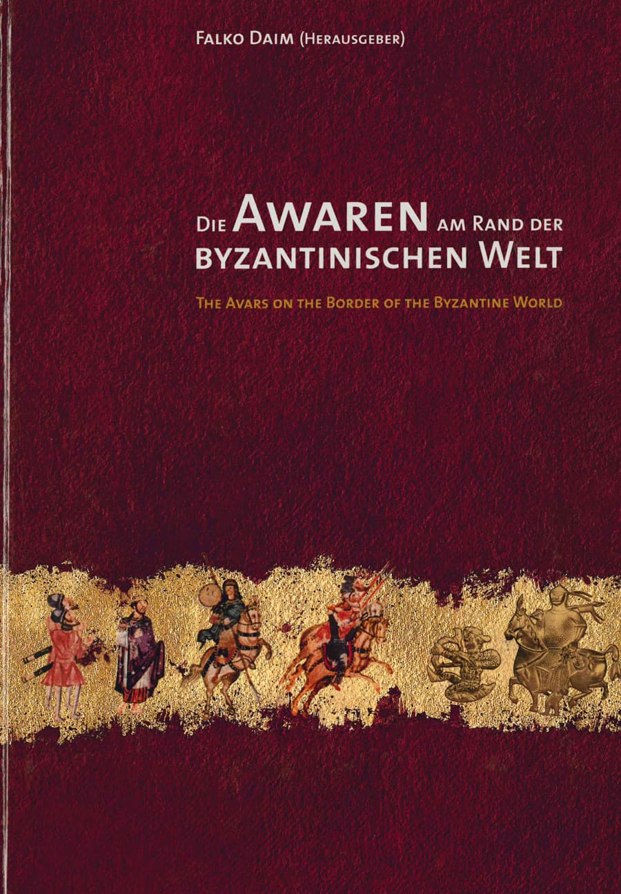 Die Awaren am Rand der byzantinischen Welt