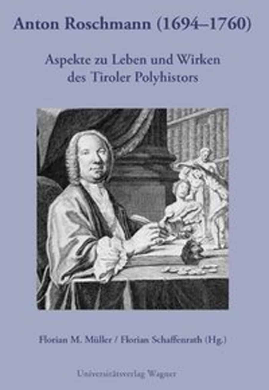 Anton Roschmann (1694-1740)