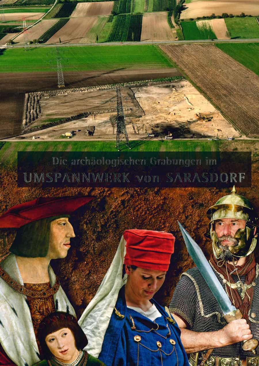 Die archäologischen Grabungen im Umspannwerk von Sarasdorf
