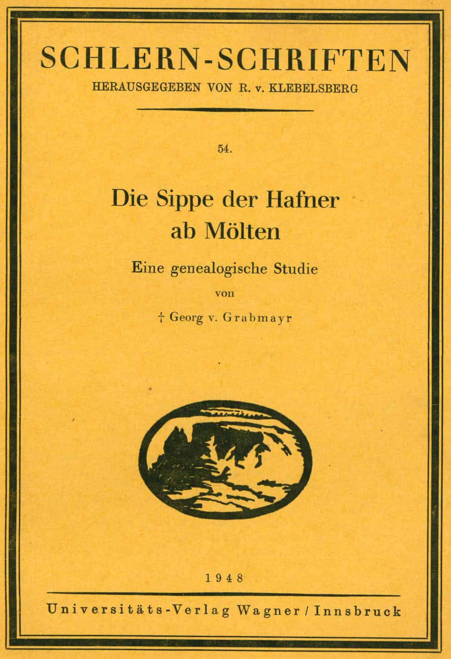 Die Sippe der Hafner ab Mölten