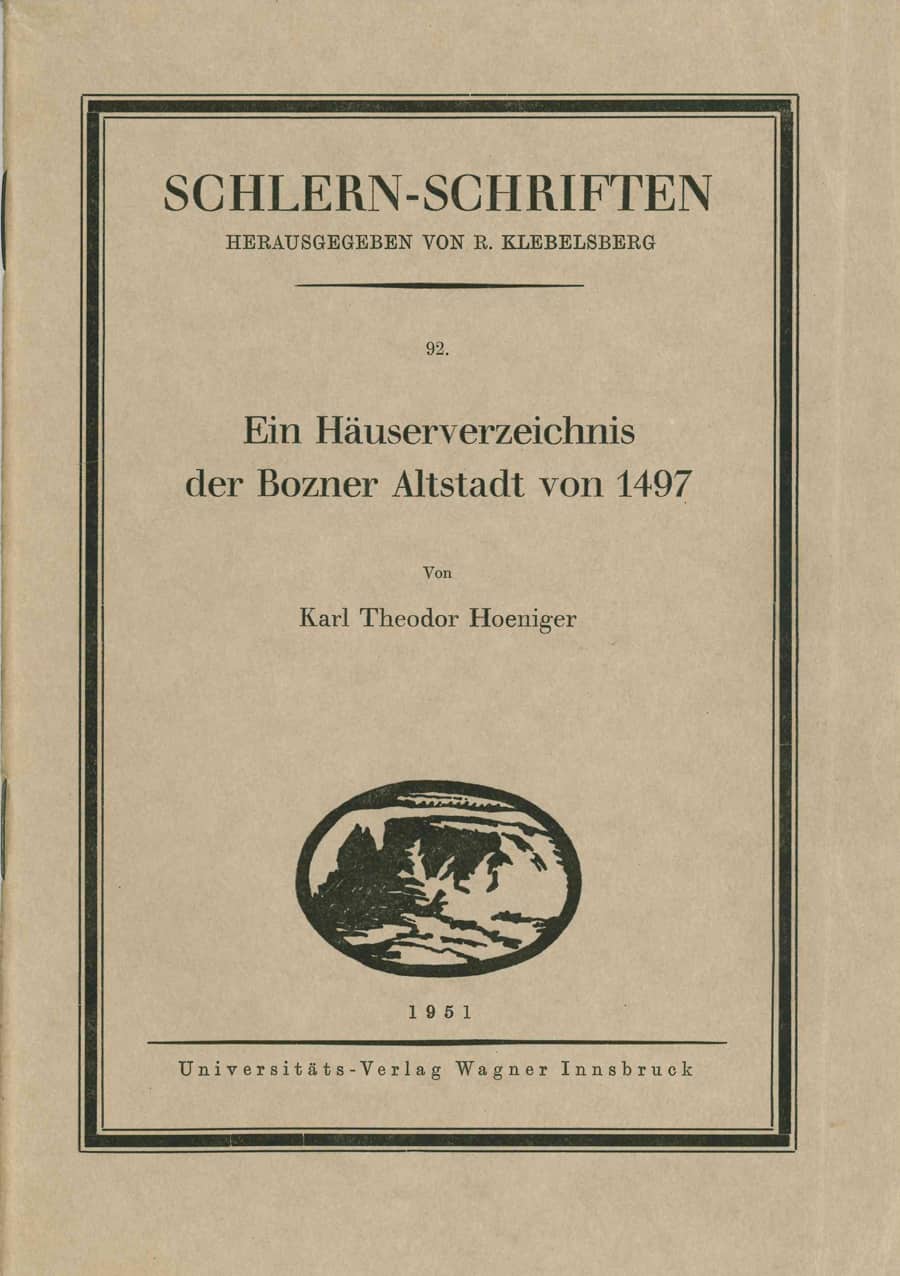 Ein Häuserverzeichnis der Bozner Altstadt von 1497