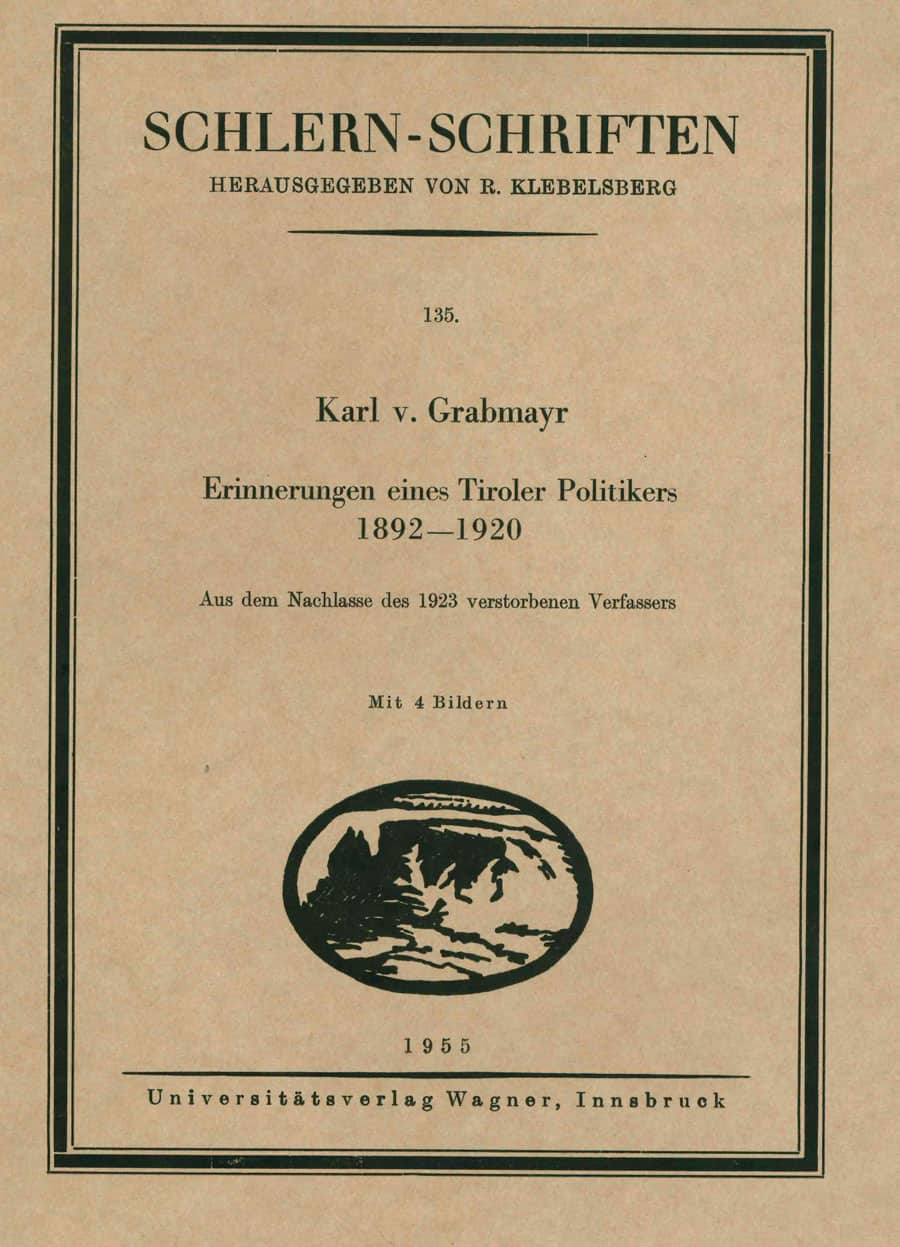Erinnerungen eines Tiroler Politikers 1892-1920