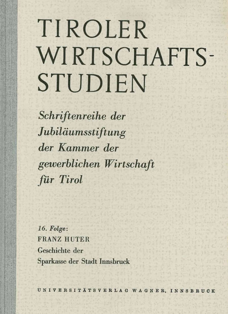 Geschichte der Sparkasse der Stadt Innsbruck