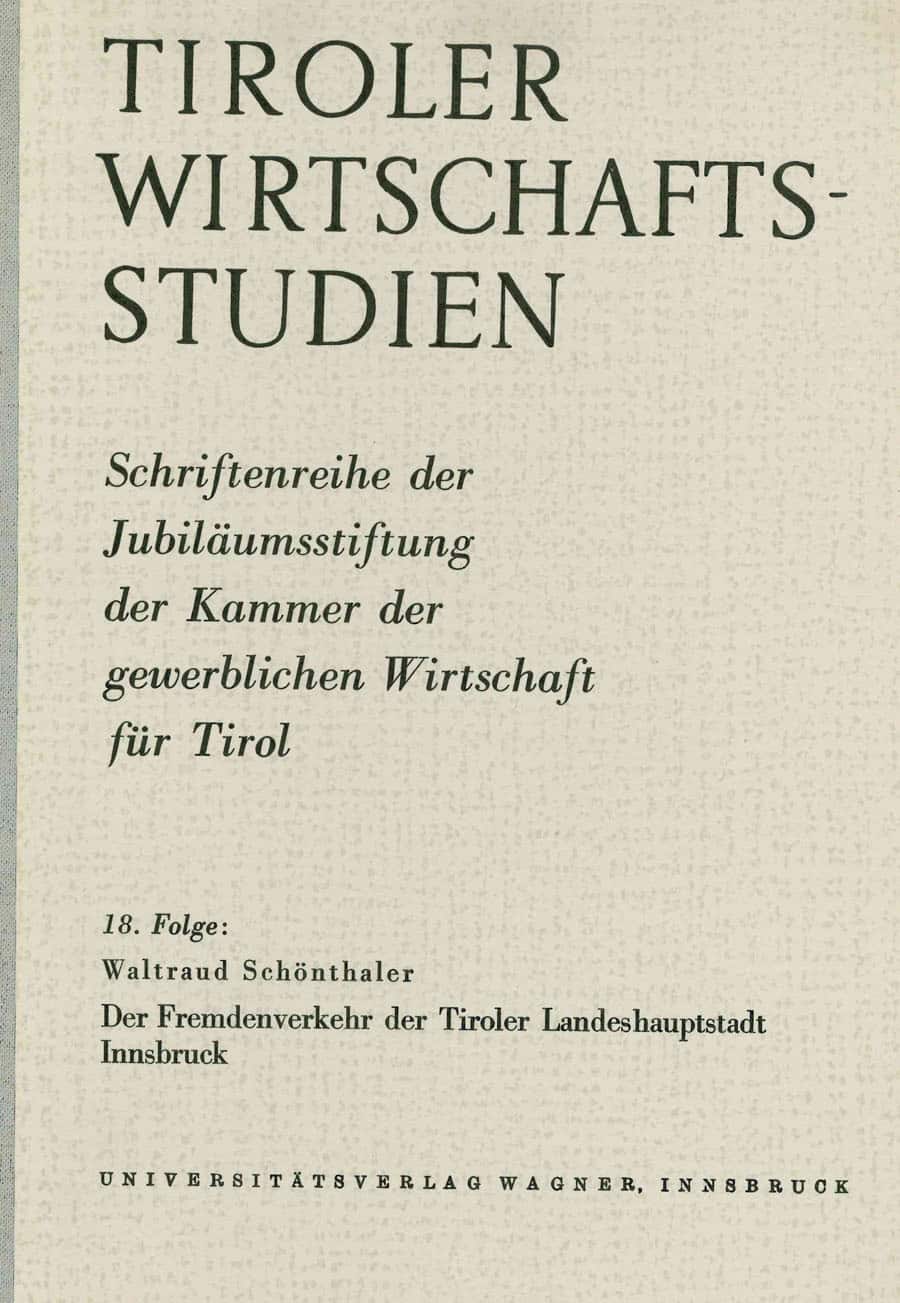 Der Fremdenverkehr der Tiroler Landeshauptstadt Innsbruck