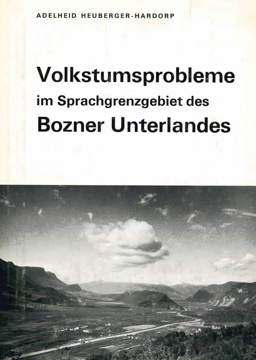 Volkstumsprobleme im Sprachgrenzgebiet des Bozner Unterlandes