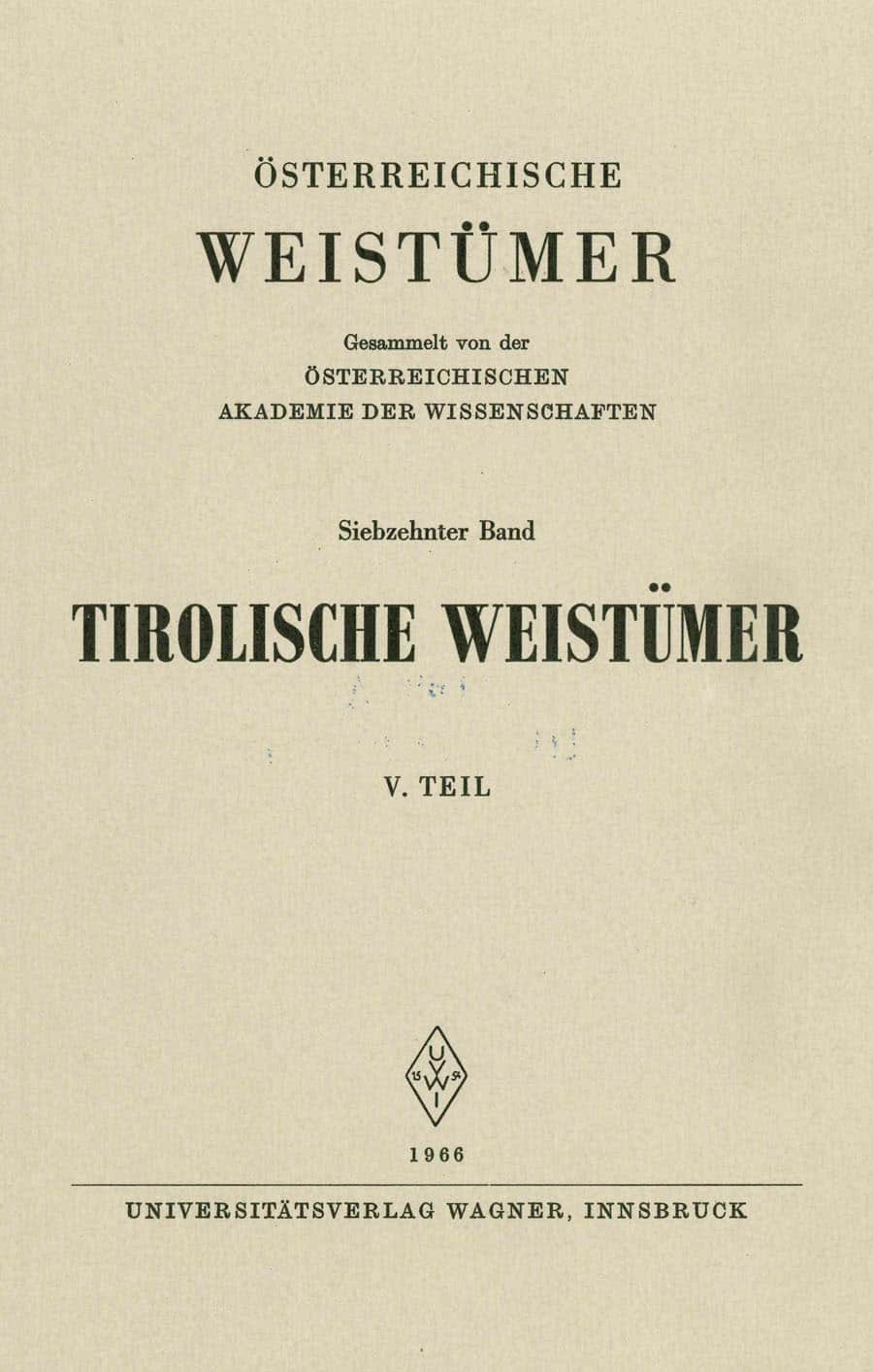 Tirolische Weistümer, V. Teil (Unterinntal)