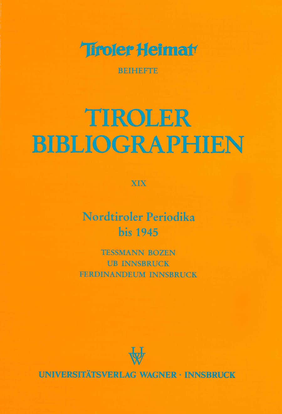 Nordtiroler Periodika bis 1945
