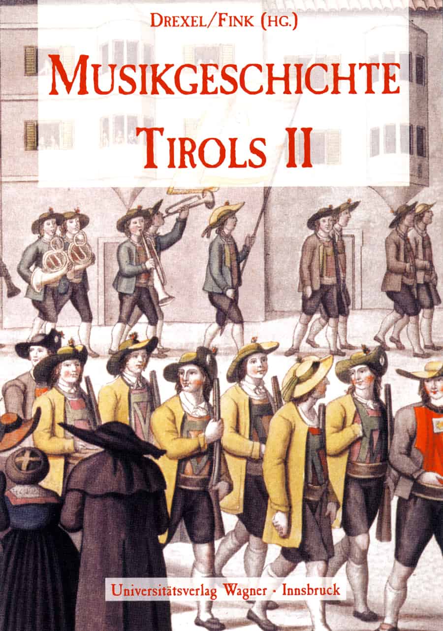 Musikgeschichte Tirols Band 2