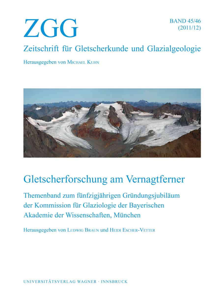 Zeitschrift für Gletscherkunde und Glazialgeologie 45/46