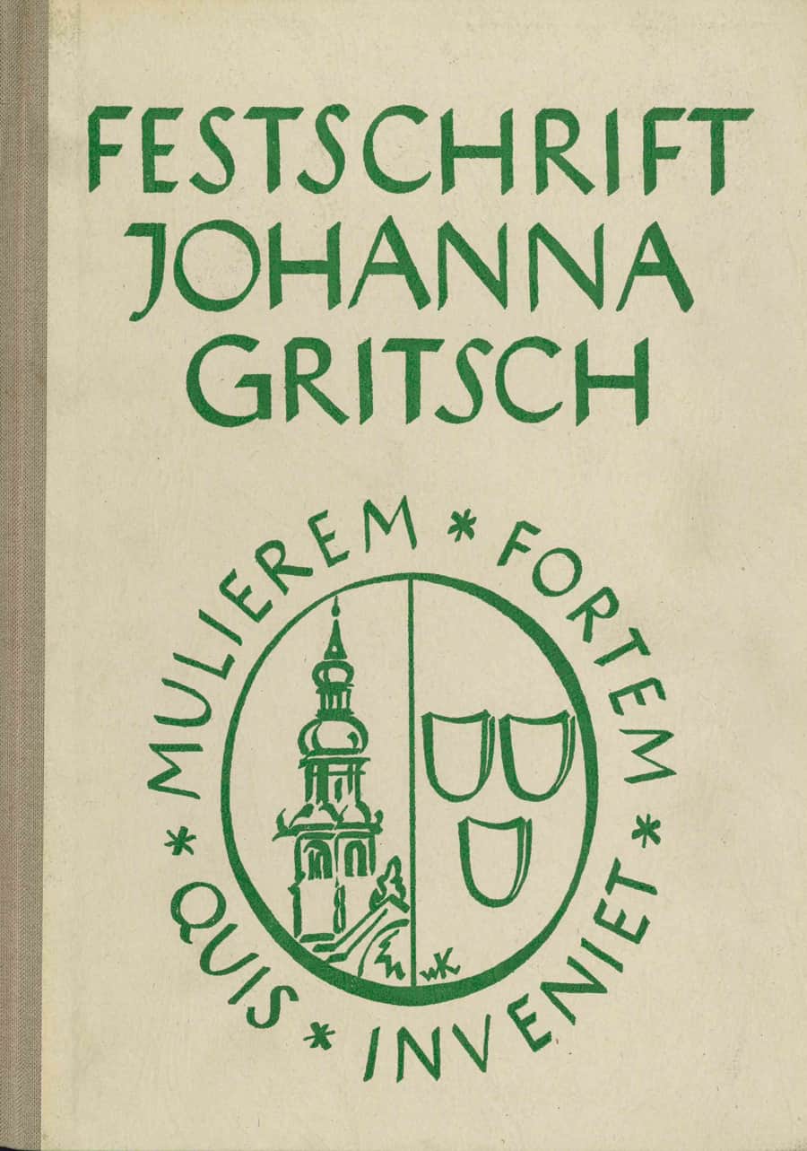Festschrift für Landeskonservator Dr. Johanna Gritsch