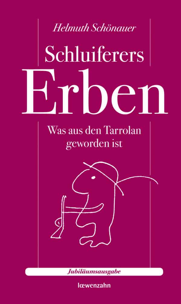 Schluiferers Erben