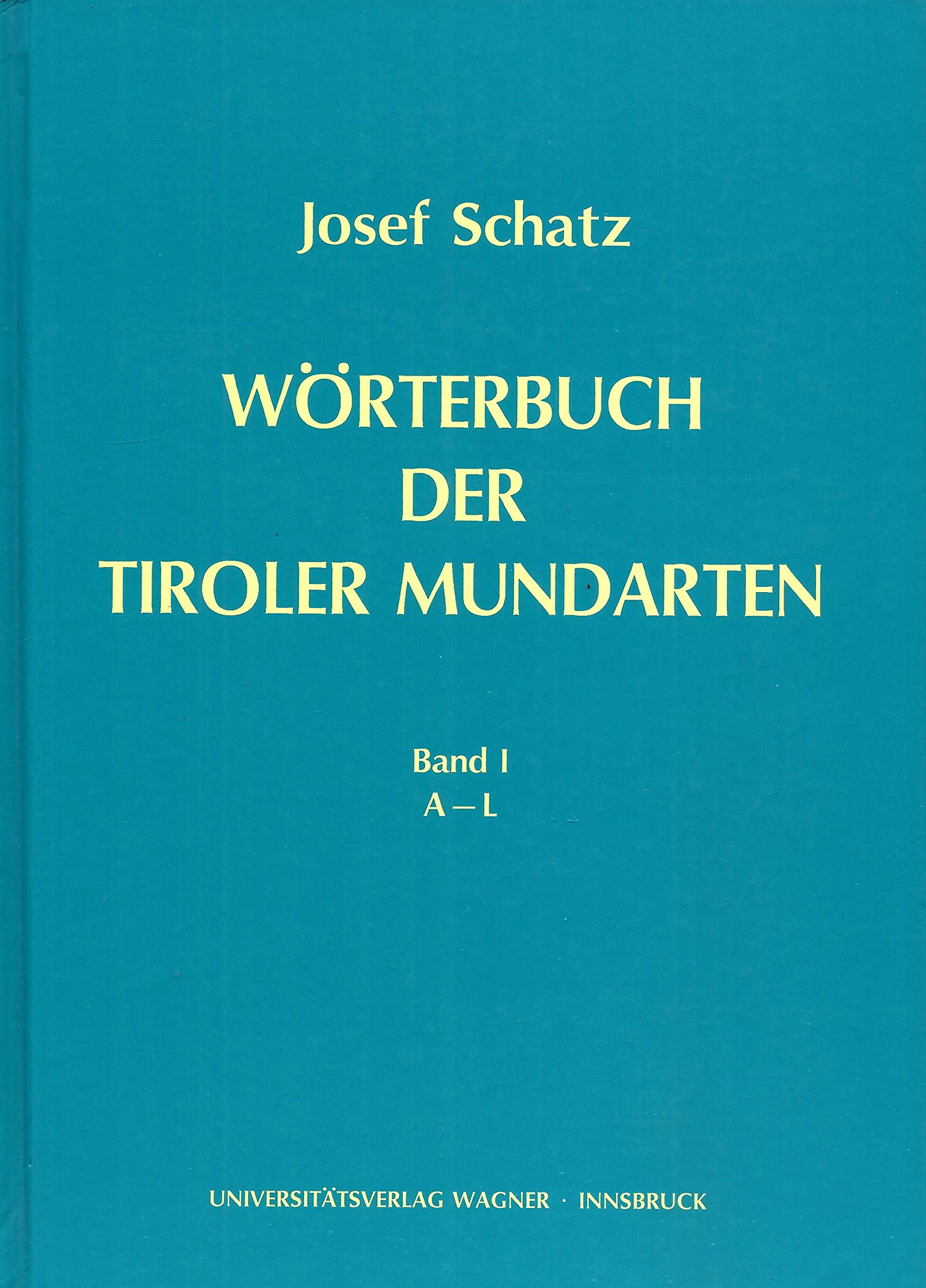 Cover Hardcover Wörterbuch der Tiroler Mundarten