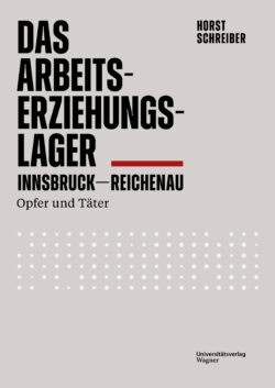 Cover Hardcover Das Arbeitserziehungslager Innsbruck-Reichenau