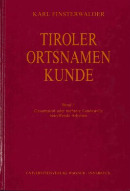 Cover Taschenbuch Tiroler Ortsnamenkunde Band 1