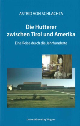 Cover Taschenbuch Die Hutterer zwischen Tirol und Amerika