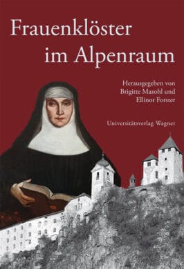 Cover Hardcover Frauenklöster im Alpenraum