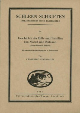 Cover Taschenbuch Geschichte der Höfe und Familien von Mareit und Ridnaun