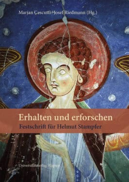 Cover Hardcover Erhalten und erforschen. Festschrift für Helmut Stampfer