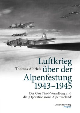 Cover Hardcover Luftkrieg über der Alpenfestung 1943-1945