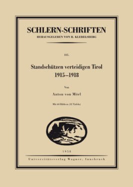 Cover Taschenbuch Standschützen verteidigen Tirol. 1915–1918