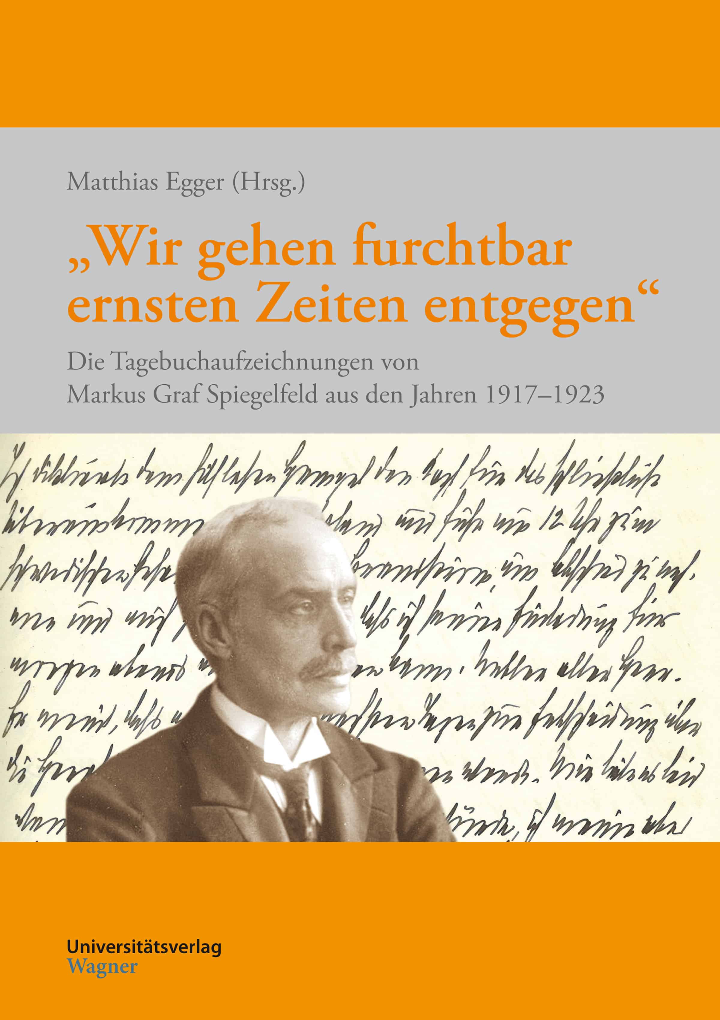 Cover Taschenbuch „Wir gehen furchtbar ernsten Zeiten entgegen“