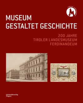 Cover Hardcover MUSEUM GESTALTET GESCHICHTE