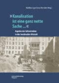 Cover Hardcover "Kanalisation ist eine ganz nette Sache ..."