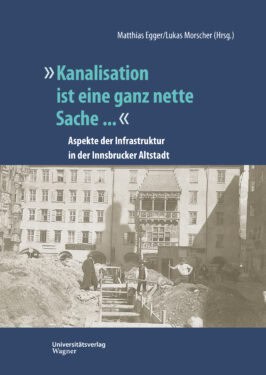 Cover Hardcover "Kanalisation ist eine ganz nette Sache ..."