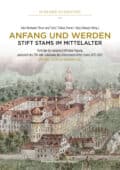Cover Hardcover Anfang und Werden – Stift Stams im Mittelalter