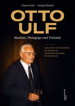 Cover Hardcover Otto Ulf – Musiker, Pädagoge und Visionär