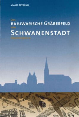 Cover Hardcover Das bajuwarische Gräberfeld von Schwanenstadt, Oberösterreich