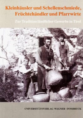 Cover Hardcover Kleinhäusler und Schellenschmiede, Früchtehändler und Pfarrwirte