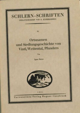 Cover Taschenbuch Ortsnamen und Siedlungsgeschichte von Vintl, Weitental, Pfunders