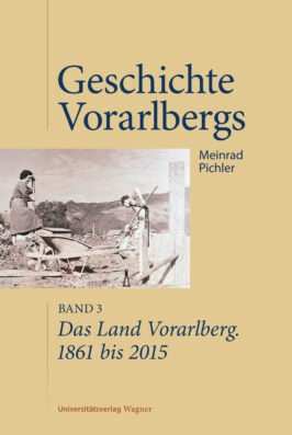 Cover Hardcover Das Land Vorarlberg 1861 bis 2015
