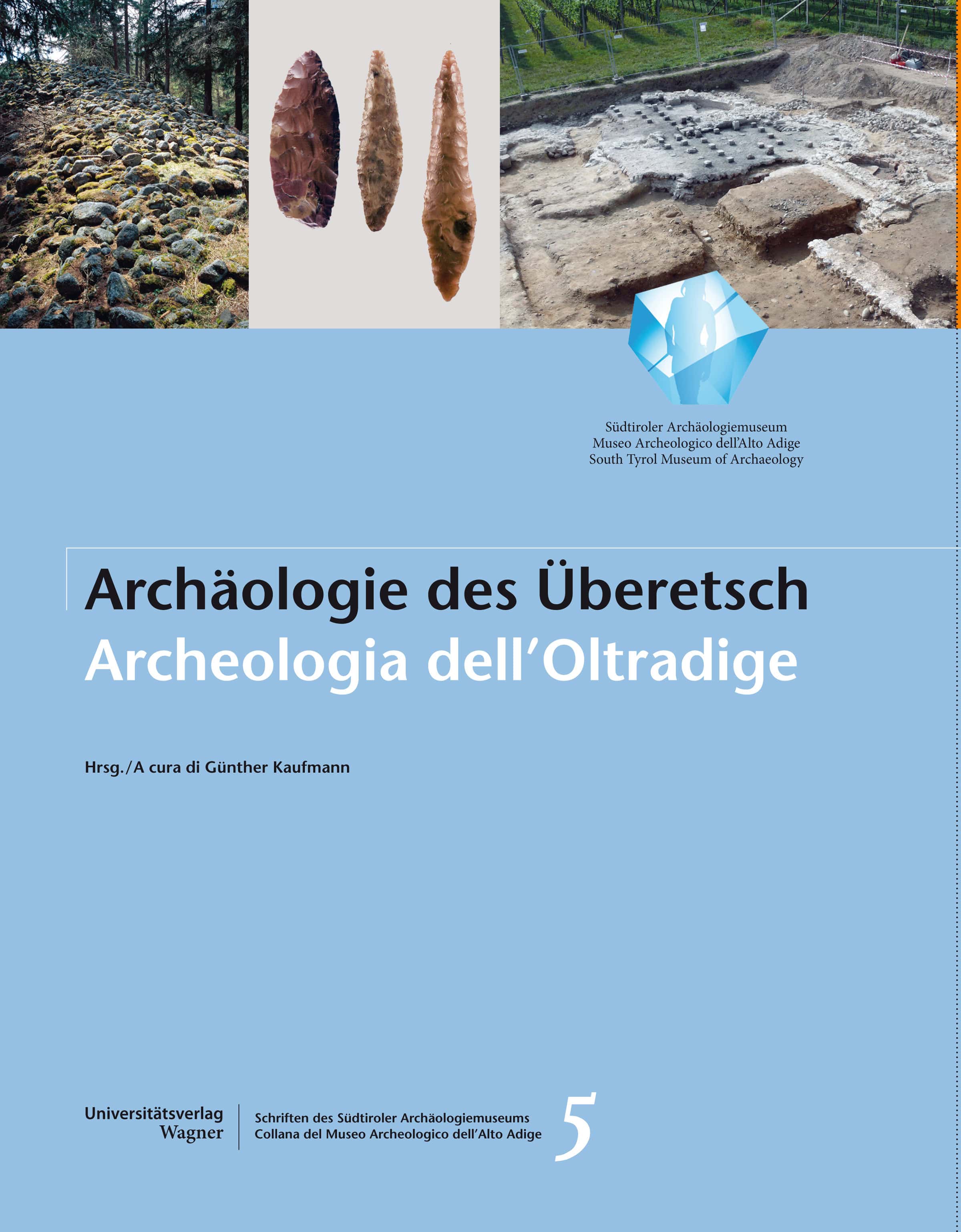 Cover Taschenbuch Archäologie im Überetsch. Archeologia dell'Oltradige