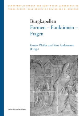 Cover Hardcover Burgkapellen. Formen – Funktionen – Fragen