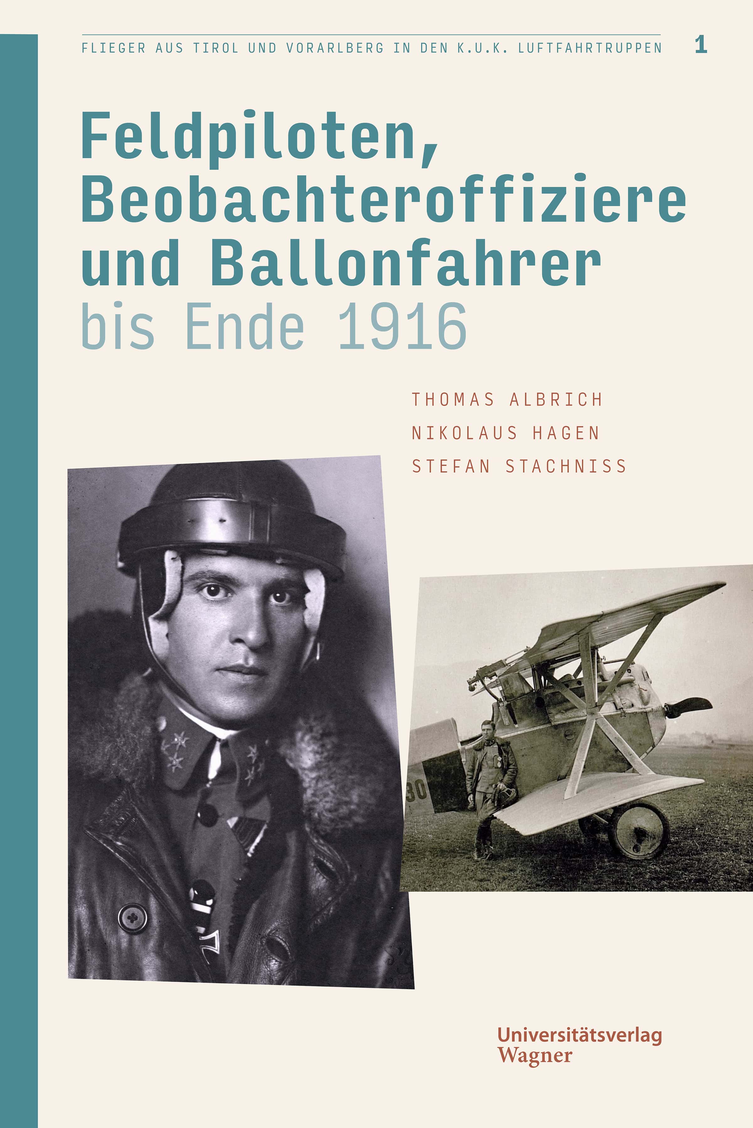 Cover Hardcover Flieger aus Tirol und Vorarlberg in den k.u.k. Luftfahrtruppen Bd. 1