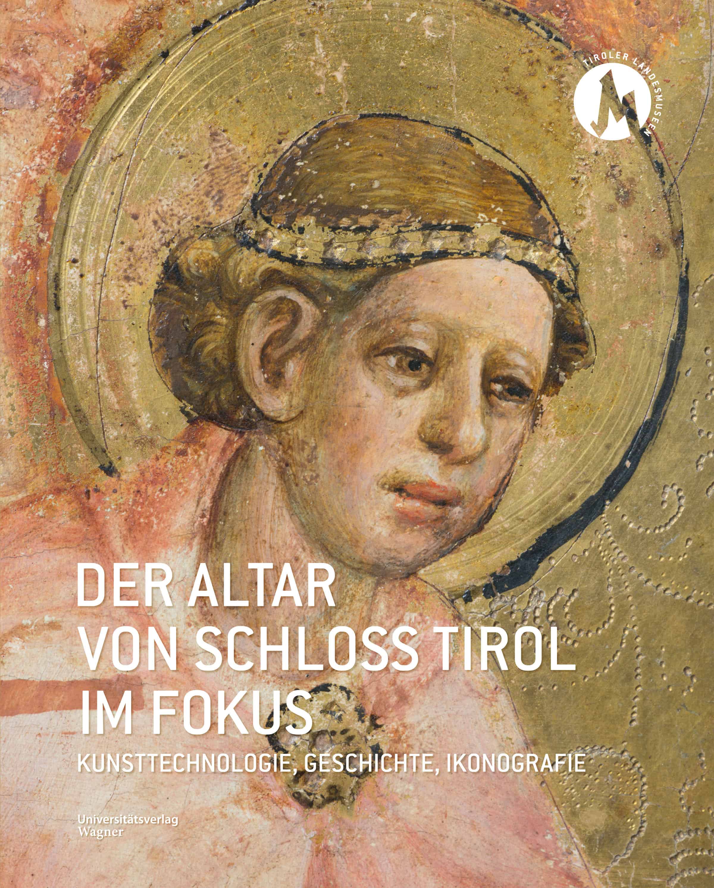 Cover Hardcover Der Altar von Schloss Tirol im Fokus