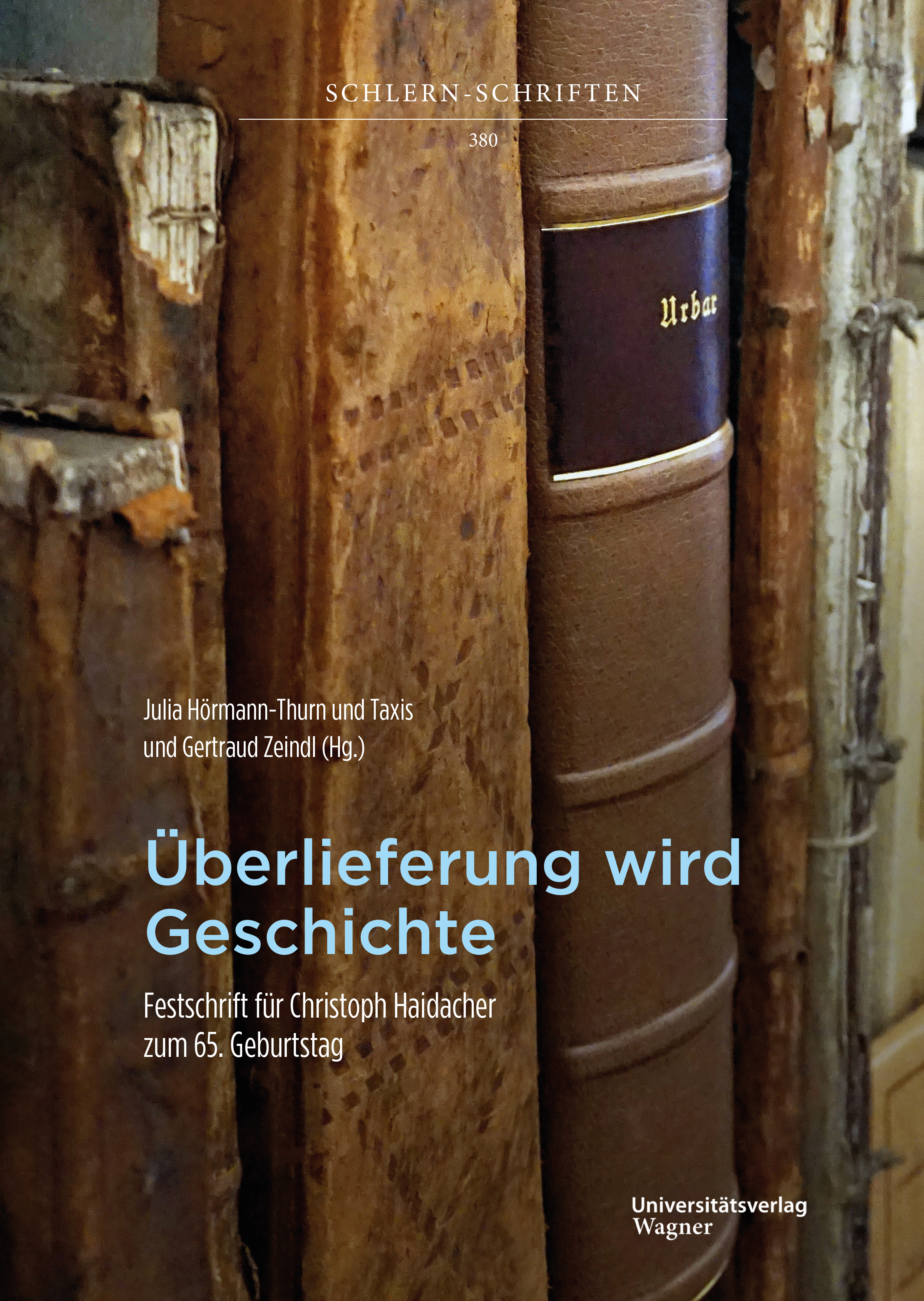 Cover Hardcover Überlieferung wird Geschichte