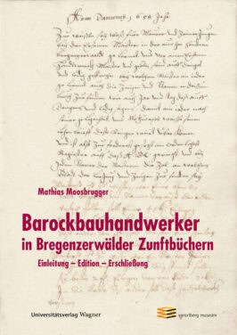 Cover Broschur Barockbauhandwerker in Bregenzerwälder Zunftbüchern