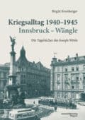 Cover Taschenbuch Kriegsalltag 1940-1945 Innsbruck - Wängle