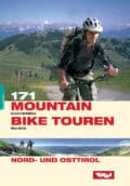 Cover Taschenbuch 171 Mountainbiketouren Nord- und Osttirol