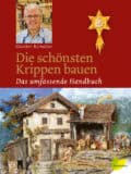 Cover Hardcover Die schönsten Krippen bauen